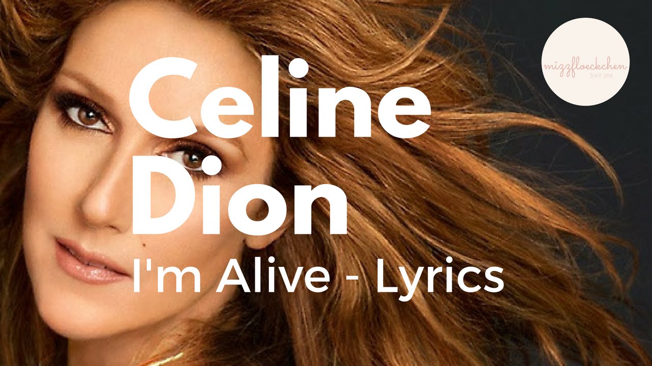 I Am Alive By Celine Dion